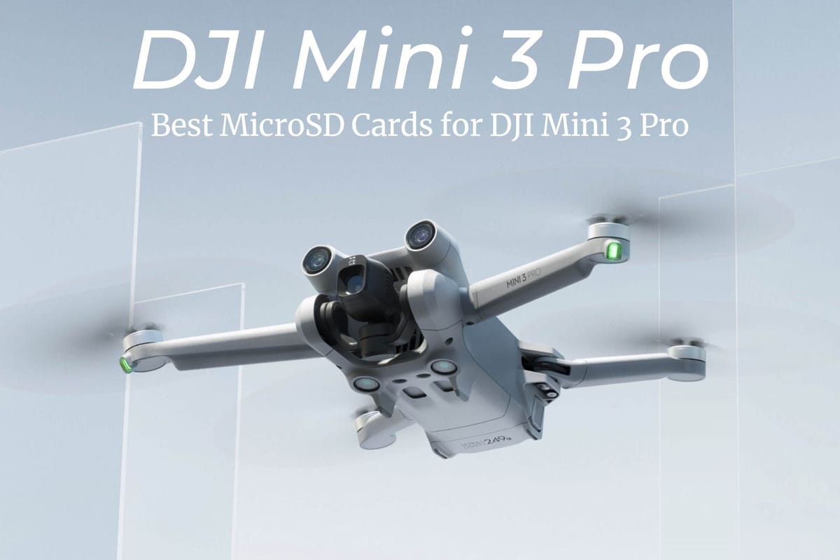 Best MicroSD Cards for DJI Mini 3 Pro