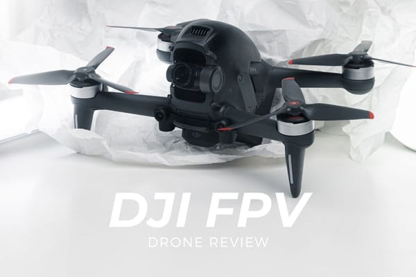 DJI FPV Review