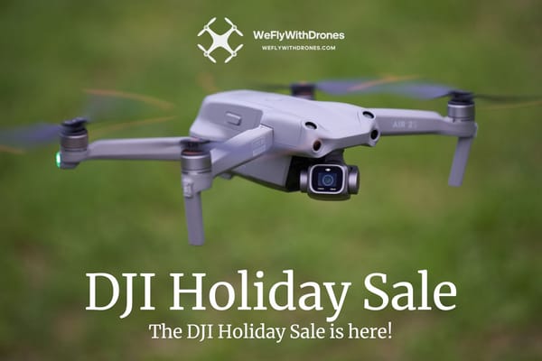 DJI Holiday Sale 2022