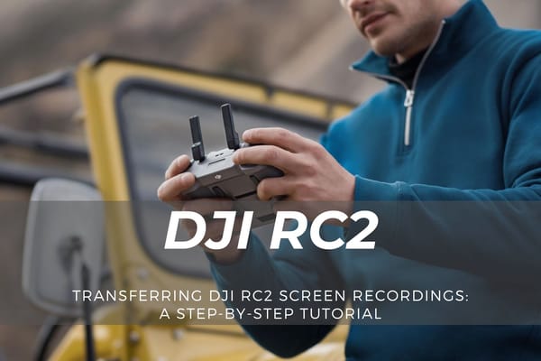Transferring DJI RC2 Screen Recordings: A Step-by-Step Tutorial