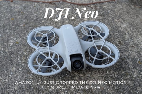 Amazon UK Just Dropped the DJI Neo Motion Fly More Combo to $514